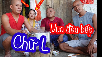 Vua Đầu Bếp Chữ L - Ẩm Thực Mùa Dịch | Son Duoc Vlogs