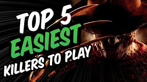 TOP 5 EASIEST KILLERS TO PLAY - Dead By Daylight Top 5 Fridays