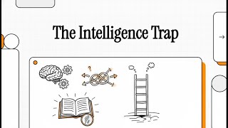The Intelligence Trap — Mini Explainer (Why Smart People Make Irrational Decisions) Wealth