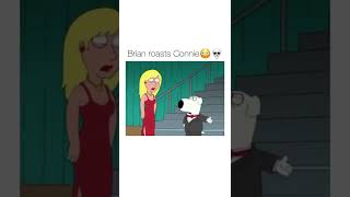 Brian Roasts Connie If You Love Family Guy Then Follow