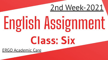 Class 6 English Assignment 2021 || ৬ষ্ঠ শ্রেণির ইংরেজি এসাইনমেন্ট ২০২১ || 2nd Week || English