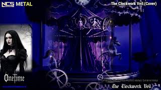 The Clockwork Veil - Symphonic Gothic Metal + Extreme Metal