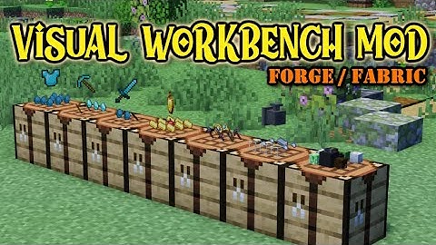 Minecraft 1.19.2 - Visual Workbench mod