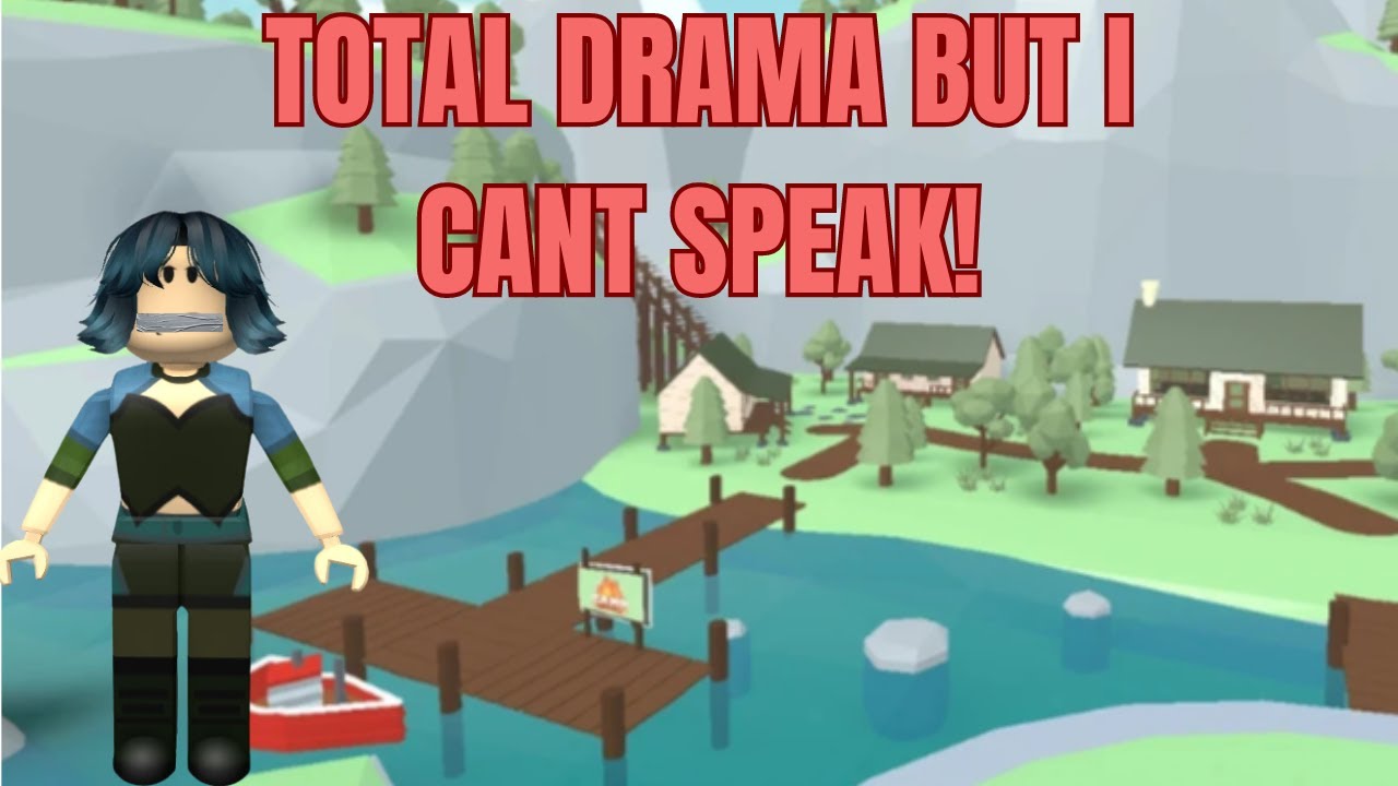 TOTAL DRAMA BUT I CANT SPEAK (FOUND SAFETY STATUE🤯)