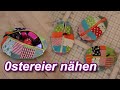 Ostereier aus Stoffresten mit Reißverschluß im Patchworkdesign / DIY / Täschen