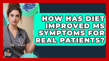 How Has Diet Improved MS Symptoms For Real Patients? - MS Support Network