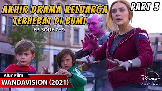 KEHIDUPAN KELUARGA SUPERHERO SETELAH PEPERANGAN || ALUR CERITA FILM WANDAVISION (2021) PART 3