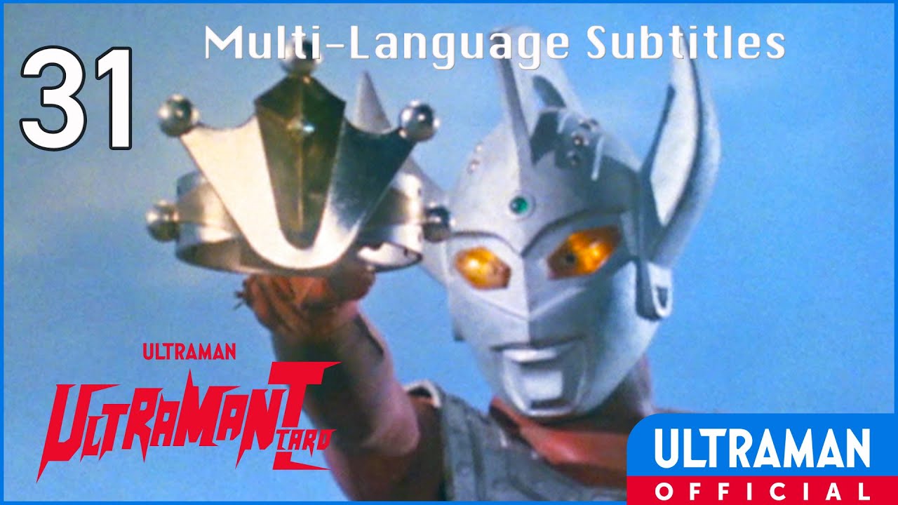 ULTRAMAN TARO Episode 31 
