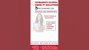 DEMO CLASSES OF FUNCTIONAL & TECHNICAL | MICROSOFT DYNAMICS 365 | FINANCE & OPERATION.