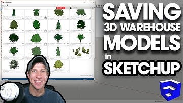 SAVING SKETCHUP 3D WAREHOUSE MODELS with Collections