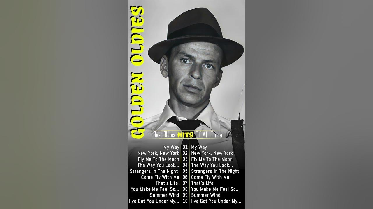 The ABSOLUTE BEST Frank Sinatra Songs of All Time #franksinatra #oldies