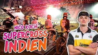 Nico Koch beim Supercross in Indien - wie gut funktioniert die Rennserie ? by Weber-Werke 15,391 views 3 months ago 23 minutes