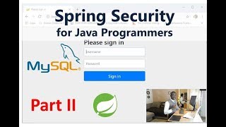 Spring Security for Java Programmers -  Part 2