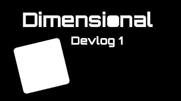 My first commercial game! | Dimensional devlog 1