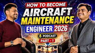 How to Become an Aircraft Maintenance Engineer in 2026 || AME Guide Part 1