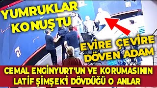Cemal Enginyurt'un ve korumasının TV 100'de Latif Şimşek'i dövdüğü o anlar yayınlandı
