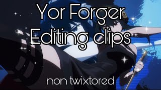 Yor Forger Editing Clips
