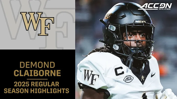 Demond Claiborne 2025 Regular Season Highlights | Wake Forest Running Back