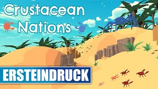 Ersten 10 Minuten Crustacean Nations - Reaction DEUTSCH - PC Gameplay