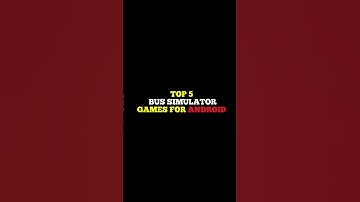 Top 5 Bus Simulator Games for Android Best bus simulator games for android #top5games #busdrivingame