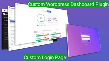 Best Free Custom Wordpress Dashboard Plugin & Custom Login Page