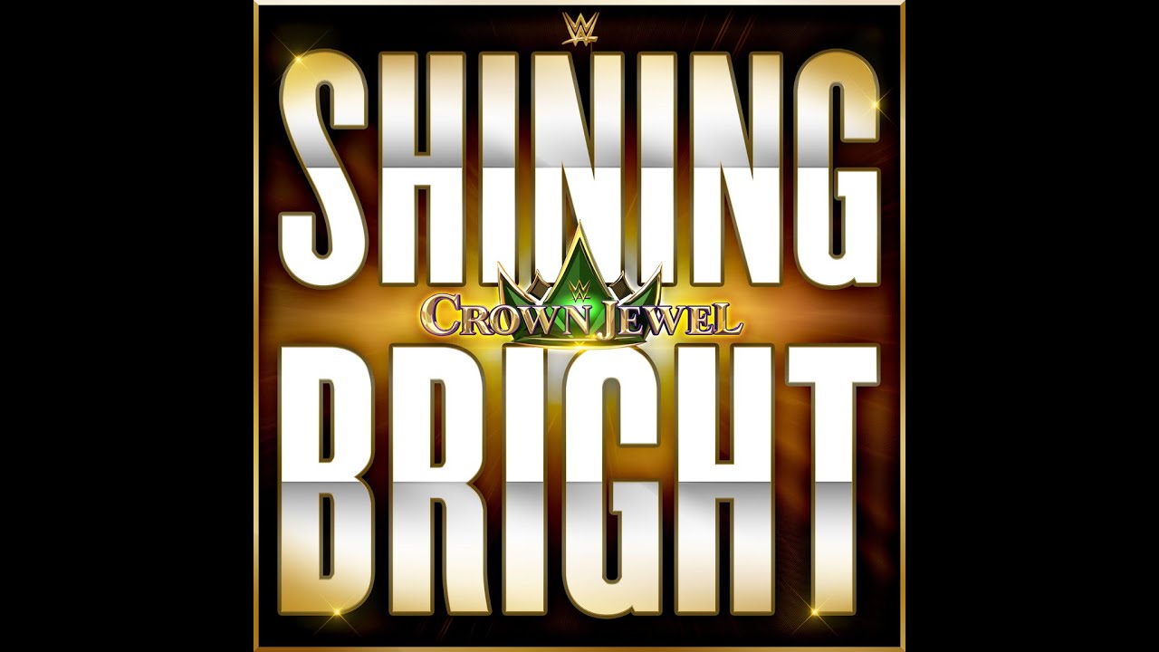 Crown Jewel - Shining Bright (Program Theme)