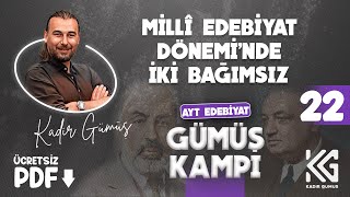 22. Ayt 2025- Gümüş Özet Kamp- Pdf-İki̇ Bağimsiz- Kadi̇r Gümüş