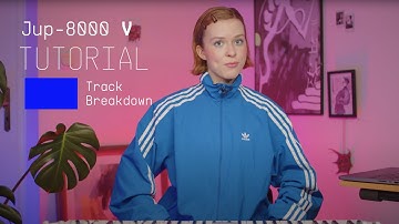 Track Breakdown | Jup-8000 V