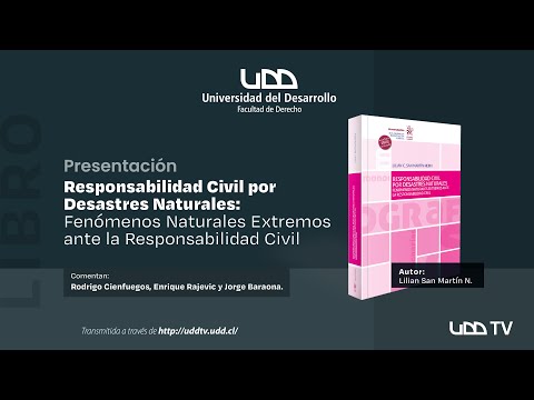 Presentación | Responsabilidad Civil por desastres naturales: Fenómenos naturales externos