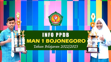 INFO PPDB MAN 1 BOJONEGORO 2022