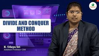DIVIDE AND CONQUER METHOD | BY MRS. K. UDAYA SRI || MLRITM