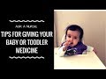 HOW I GIVE MY (VERY STUBBORN) BABY MEDICINE - YouTube