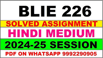 BLIE 226 solved assignment 2024-25 | BLIE 226 solved assignment in hindi 2025 | BLIE 226 2024-25