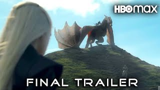 HOUSE OF THE DRAGON - New Final Trailer (2022) | Game of Thrones Prequel
