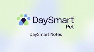 Notes DaySmart Pet