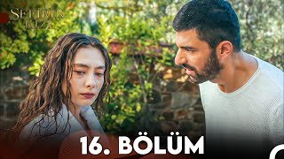 Sefirin Kızı 16 Bölüm