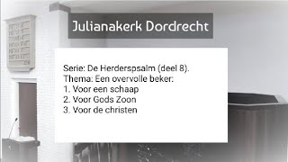 Dienst 25-06-2023 16:45 - Psalm 23:5c - Ds. W.A. Zondag