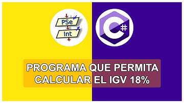 🟡 Algoritmo que calcule el IGV 18% | de 🟨 PSeInt a  🟪 CSharp |