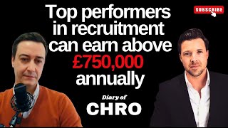 Achieving Success as a Recruiter or a Candidate | Diary of a CHRO Ep13