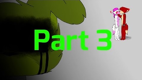 Foxy x Mangle || part 3