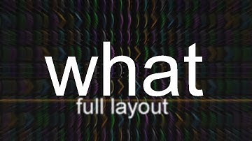 "what" FULL LAYOUT SHOWCASE l an extreme memory demon made by me
