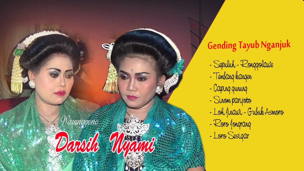 TAYUB NGANJUK | GENDING GENDING PILAHAN | WARANGGONO NYAMIATI & DARSIH | SUARA JOSS..