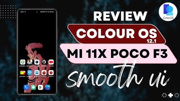 Colour OS 12.1 Port For Mi 11x Poco F3 Redmi K40 Review | Oneplus 10 Pro Port ⚡🔥