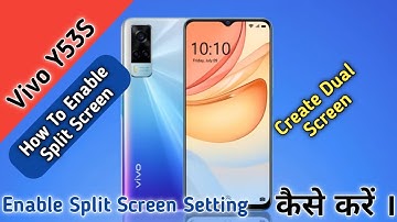 How To Enable Split Screen in Vivo Y53S,Vivo Y53S Main Dual Screen Use Keise Kare,Dual Screen Enable