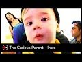 The curious parent  intro