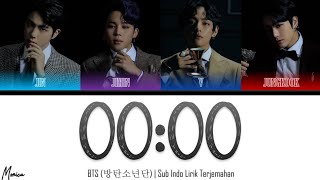 [Sub Indo] BTS (방탄소년단) '00:00 (Zero O’Clock)' | Lirik Terjemahan
