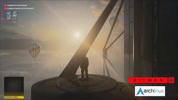 LINUX GAMING Hitman 3 Dubai Mission - Arch Linux