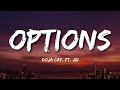 Doja Cat - Options (Lyrics) ft. JID