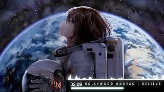 Hollywood Undead | Believe [| Nightcore |]