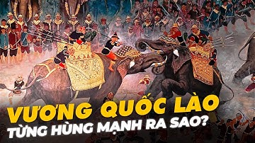 LÀO TỪNG MẠNH VÀ KHIẾN ĐẠI VIỆT E DÈ RA SAO?